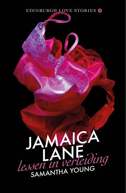 Jamaica Lane – Lessen in verleiding, Samantha Young
