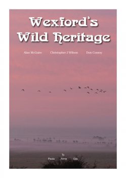 Wexford's Wild Heritage, Christopher Wilson, Alan McGuire, Don Conroy