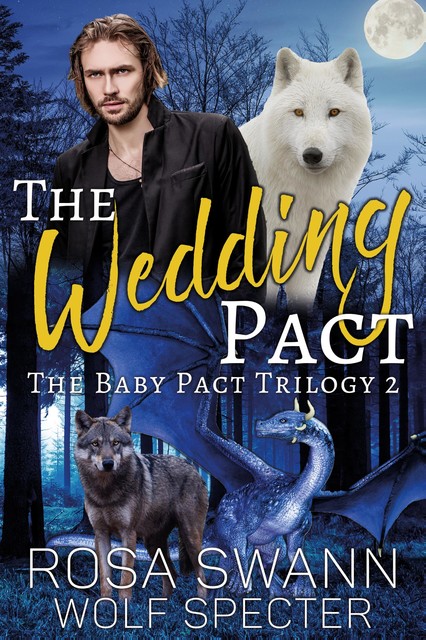 The Wedding Pact, Wolf Specter, Rosa Swann