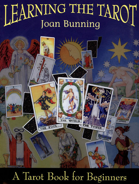 Learning the Tarot, Joan Bunning