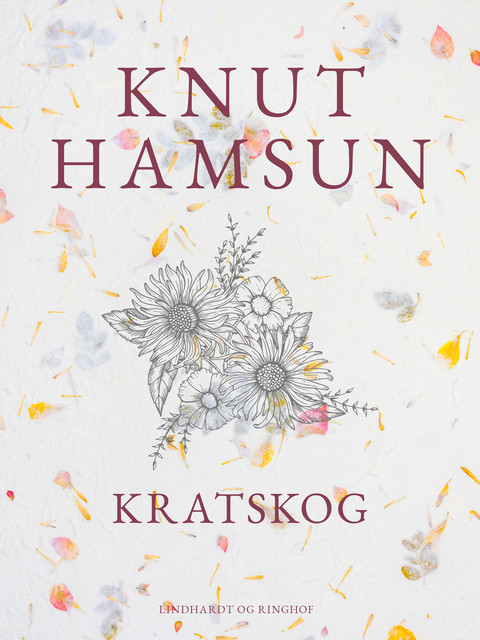 Kratskog, Knut Hamsun