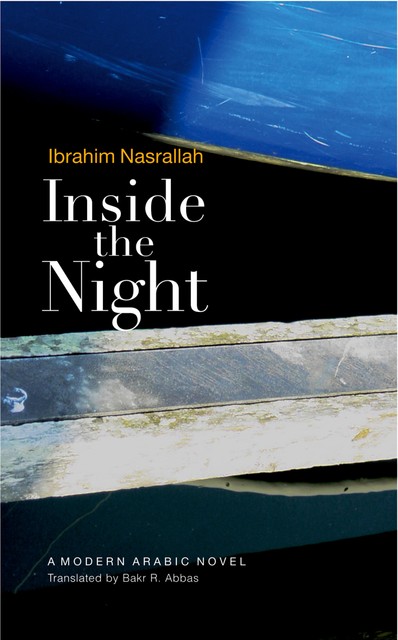 Inside the Night, Ibrahim Nasrallah