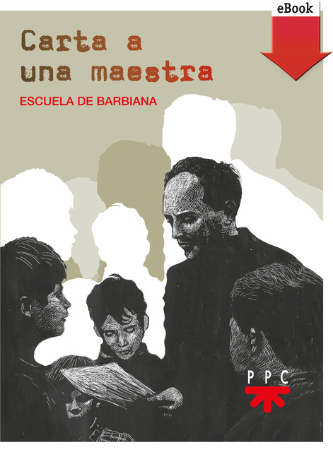 Carta a una maestra (Ed. conmemorativa), Alumnos de la Escuela de Barbiana Milani