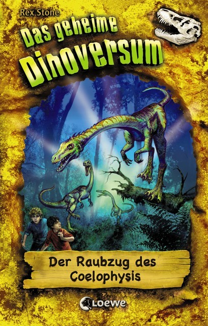 Das geheime Dinoversum (Band 16) – Der Raubzug des Coelophysis, Rex Stone