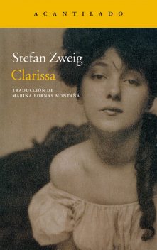 Clarissa, Stefan Zweig
