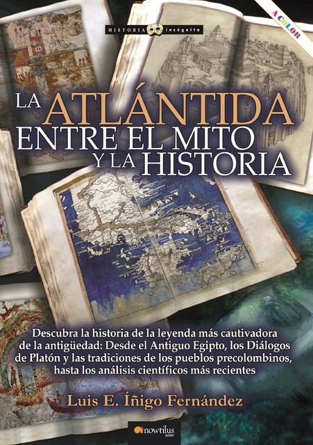 La Atlántida, Luis E. Íñigo Fernández