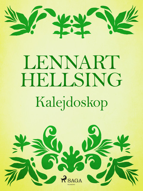 Kalejdoskop, Lennart Hellsing