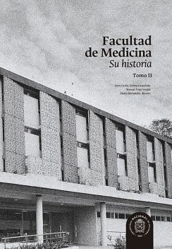 Facultad de Medicina, Juan Carlos Eslava Castañeda, Manuel Vega Vargas, Mario Hernández Álvarez