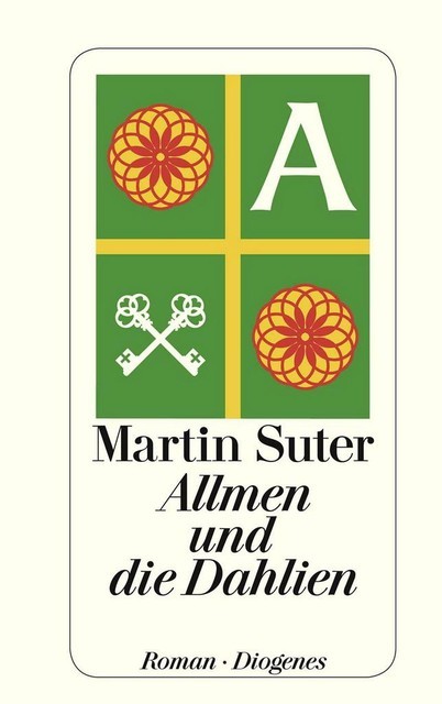 Allmen 03 – Allmen und die Dahlien, Martin Suter