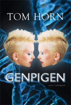 Genpigen, Tom Horn