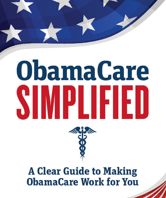 Obamacare Simplified, Zephyros Press