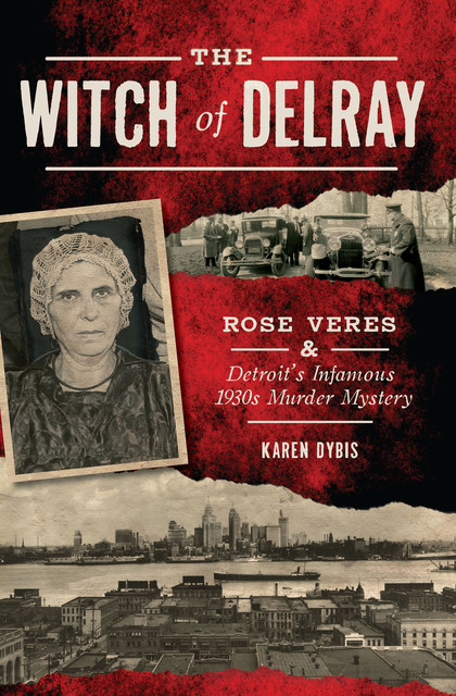 The Witch of Delray, Karen Dybis