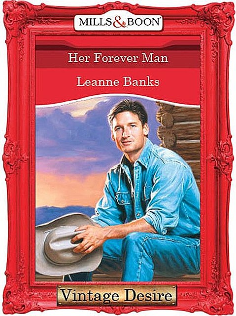 Her Forever Man, Leanne Banks
