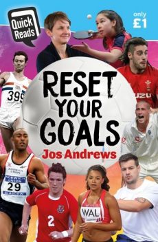 Quick Reads: Reset Your Goals, Jos Andrews