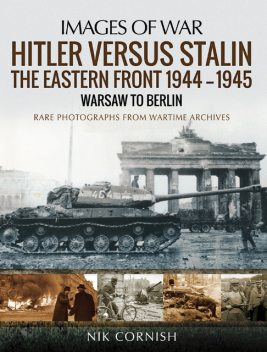 Hitler versus Stalin, Nik Cornish