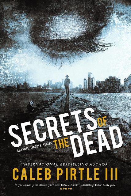 Secrets of the Dead, III Caleb Pirtle