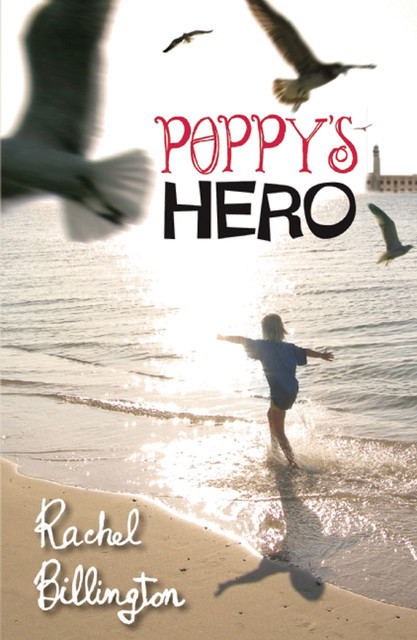 Poppy's Hero, Rachel Billington