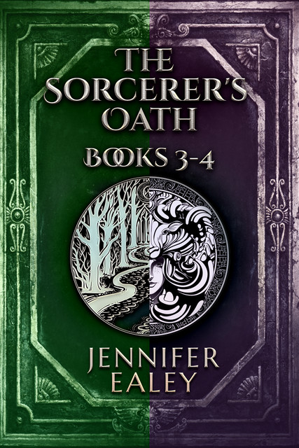 The Sorcerer's Oath – Books 3–4, Jennifer Ealey