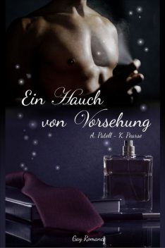 Ein Hauch von Vorsehung, Ava Patell, Kim Pearse