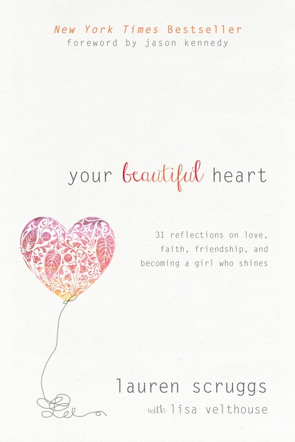Your Beautiful Heart, Lauren Scruggs