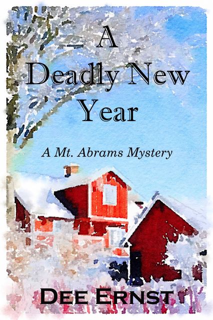 A Deadly New Year, Dee Ernst