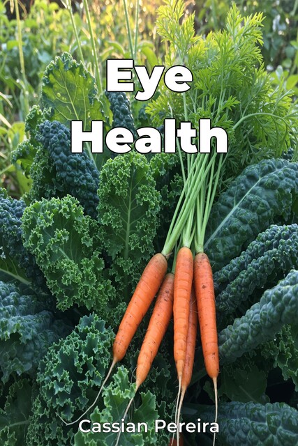 Eye Health, Cassian Pereira