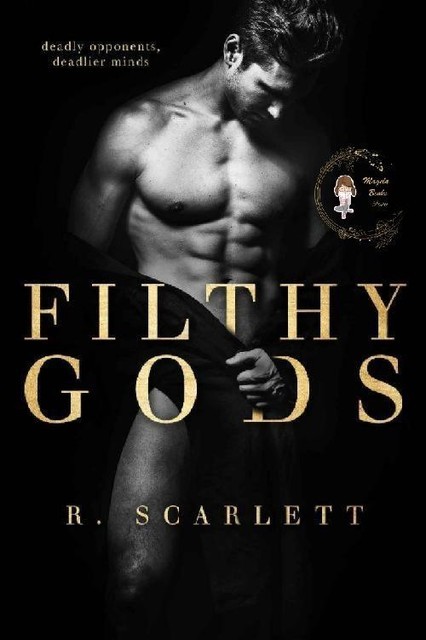 Filthy Gods, R. Scarlett