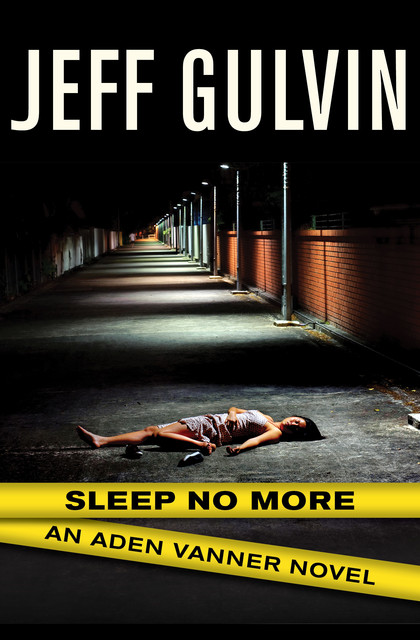 Sleep No More, Jeff Gulvin