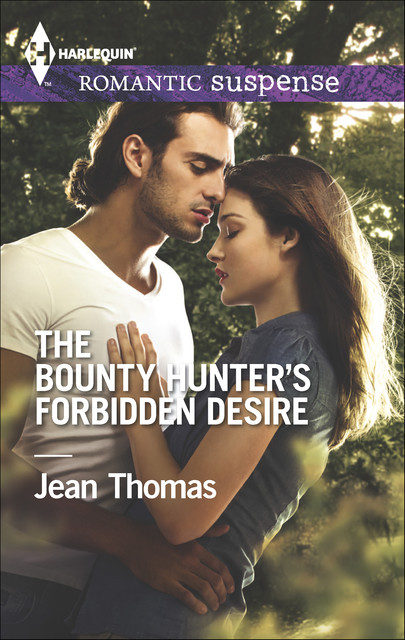 The Bounty Hunter's Forbidden Desire, Jean Thomas