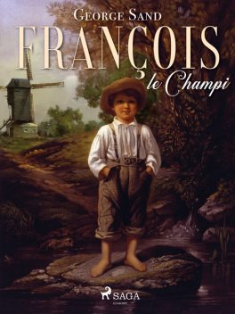François Le Champi, George Sand