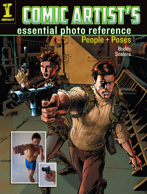 Comic Artist's Essential Photo Reference, Buddy Scalera