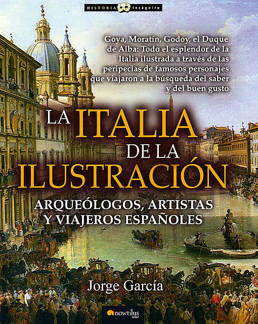 La Italia de la Ilustración, Jorge García Sánchez