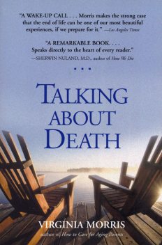 Talking About Death, Virginia Morris