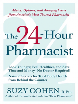 The 24-Hour Pharmacist, Suzy Cohen