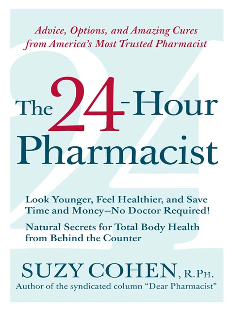 The 24-Hour Pharmacist, Suzy Cohen