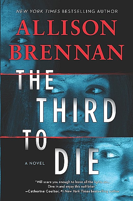 The Third to Die, Allison Brennan