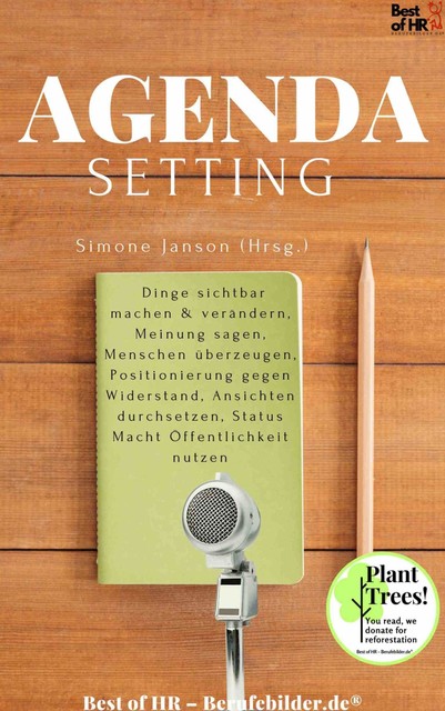 Agenda Setting, Simone Janson