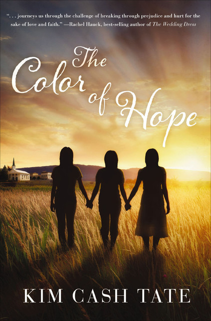 The Color of Hope, Kim Cash Tate