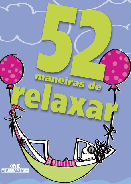 52 maneiras de relaxar, Clene Salles