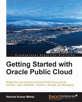 Getting Started with Oracle Public Cloud, Hemant Mehta
