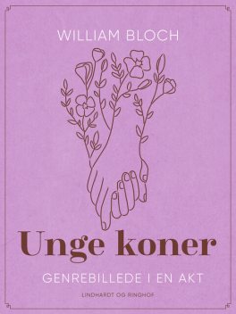 Unge koner. Genrebillede i en akt, William Bloch