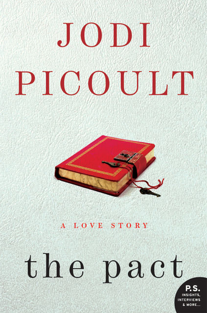The Pact, Jodi Picoult