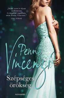Szépséges örökség, Penny Vincenzi