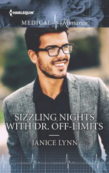 Sizzling Nights with Dr. Off-Limits, Janice Lynn