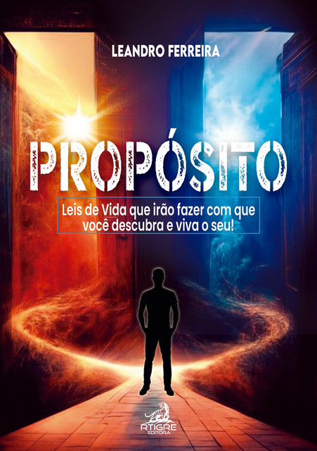 Propósito, Leandro Ferreira