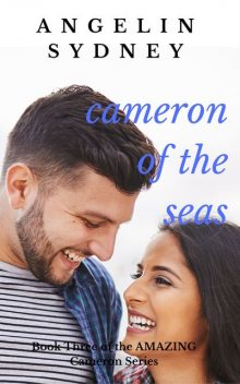 Cameron of the Seas, Angelin Sydney