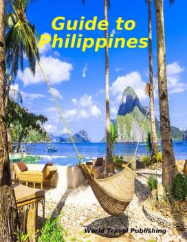 Guide to Philippines, World Travel Publishing