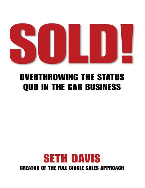 Sold, Seth Davis