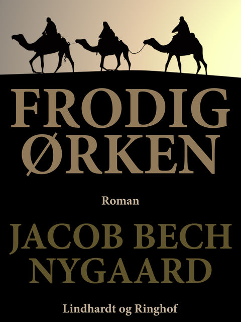 Frodig ørken, Jacob Bech Nygaard