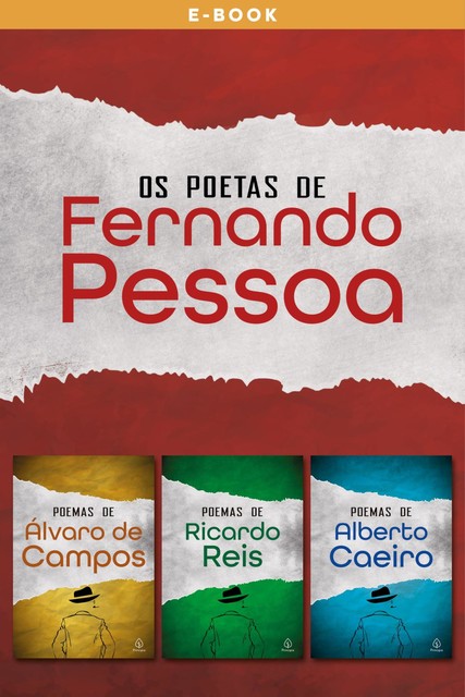Os poetas de Fernando Pessoa, Fernando Pessoa